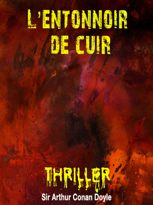 Title details for L'Entonnoir de cuir by Cyril Deguillen - Available